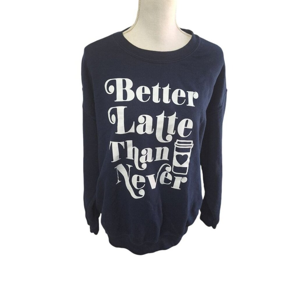 Cold Crush Better Latte than Never Pullover Sweatshirt Blue‎ Womens 1X